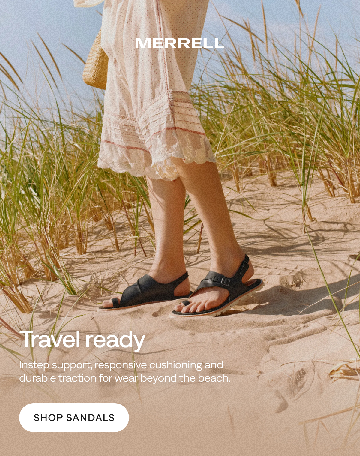 MERRELL - Travel ready [SHOP SANDALS]