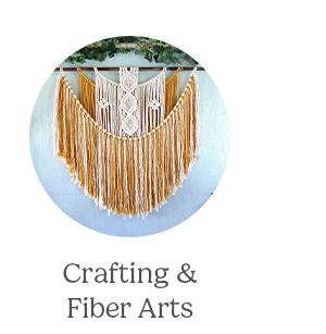 Crafting & Fiber Arts