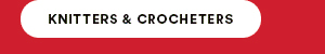 Knitter and Crocheters