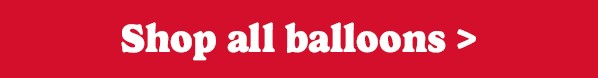 Same Day Delivery of Scheduled in Store Pickup. Shop all Balloons