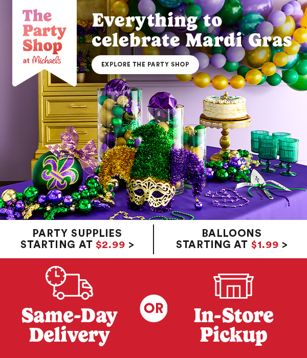 Everything to celebrate Mardi Gras. Explore the Party Shop. Party Suppplies starting at $2.99. Balloons starting at $2.99. Same Day Delivery or In Store Pickup