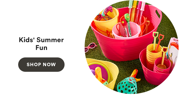 Kids' Summer Fun Shop Now