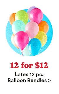 12 for $12 LAtex 12 pc Balloon Bundles