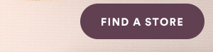 Find a store.