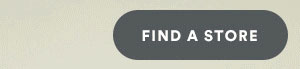 Find a store.
