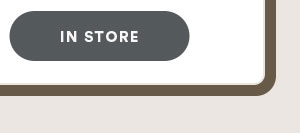 IN STORE