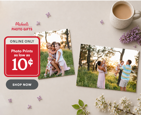 Michaels Photo Gifts. Online Only. Photo prints as low as 10 cents. Shop Now.