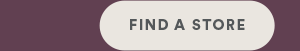 Find a store.