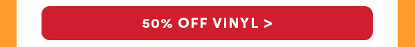 50% off vinyl
