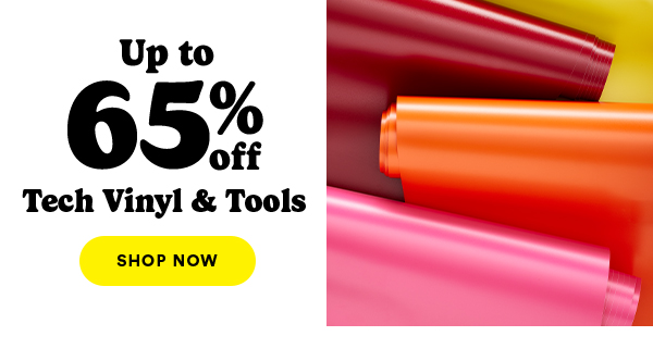 Up to 65% off Tech Vinyl & Tools Shop Now