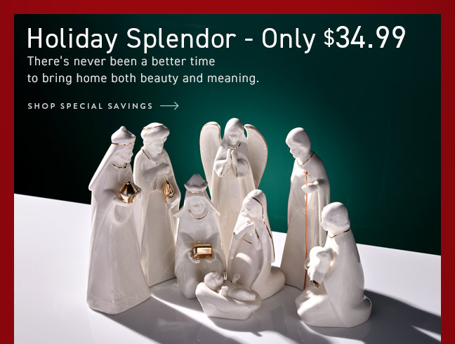 Shop Special Savings | Holiday Splendor - Only $34.99