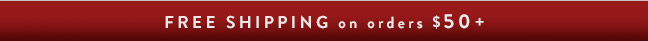 Free Shipping on orders $50+