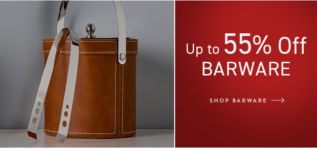 Shop Barware and Save up to 55% Off