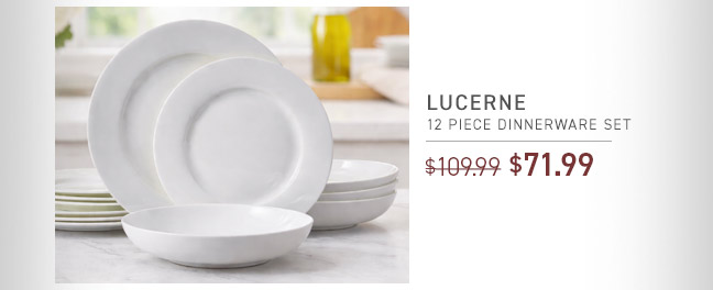 Lucerne 12 Piece Dinnerware Set NOW $71.99