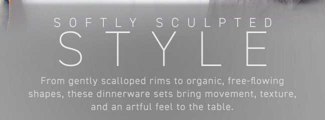 Shop Softly Sculpted Style