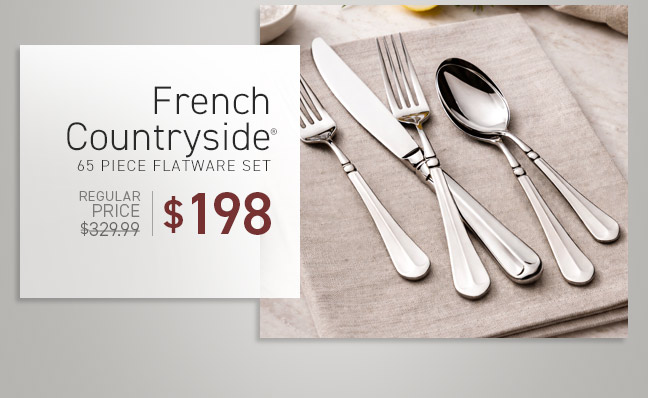 Shop French Countryside® 65 Piece Flatware Set, NOW $198