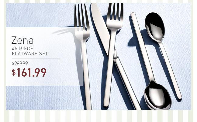 Zena 45 Piece Flatware Set SALE $161.99