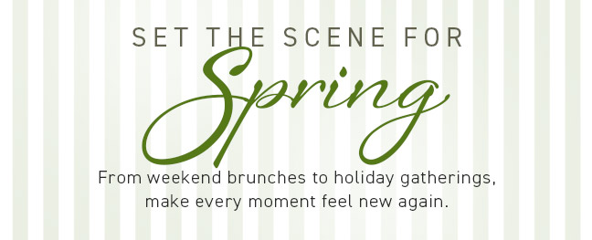 Set the Scene for Spring