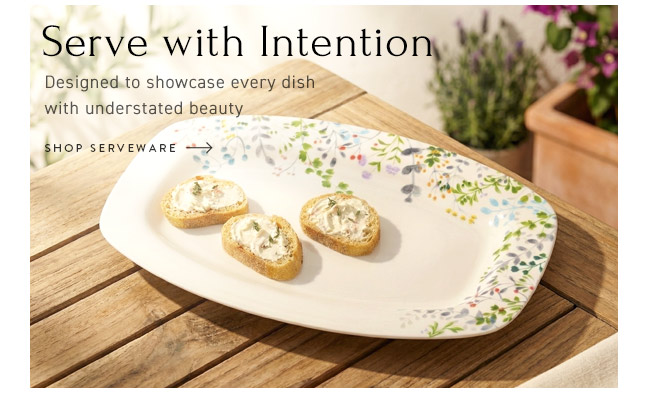 Serve with Intention – Shop Serveware