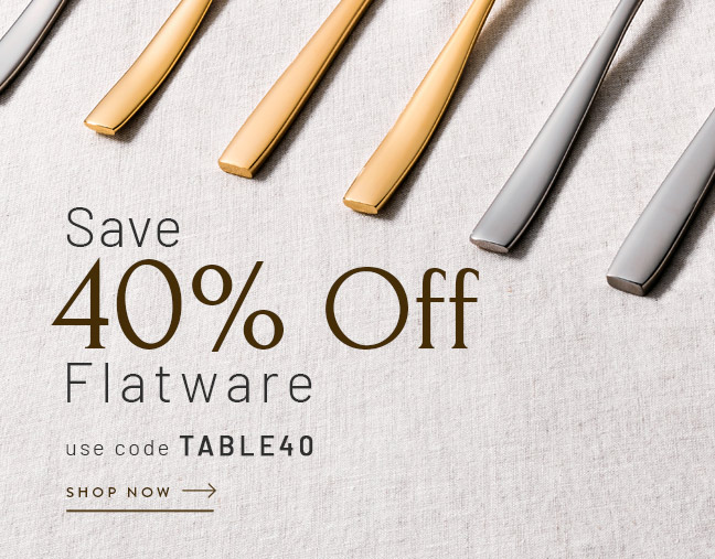 Shop Now with code TABLE40