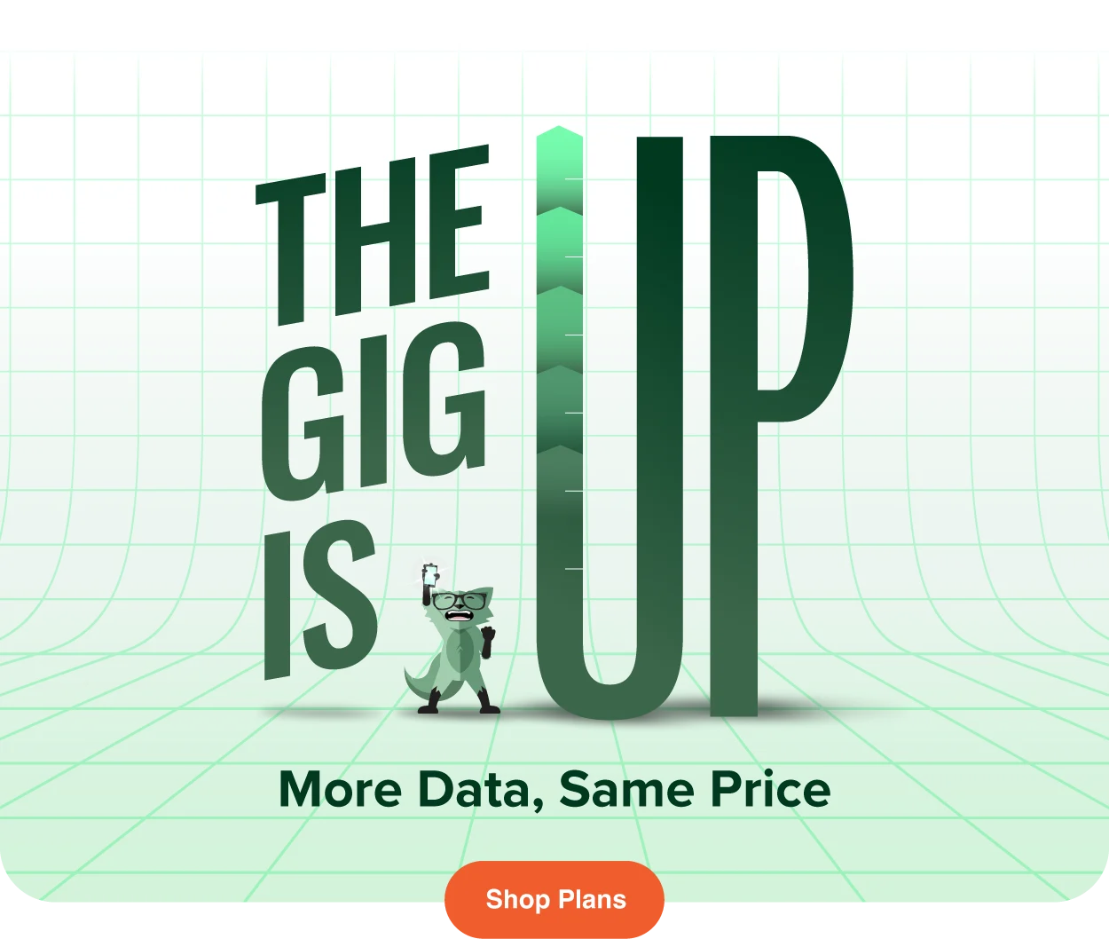 The gig is up - More data, same price