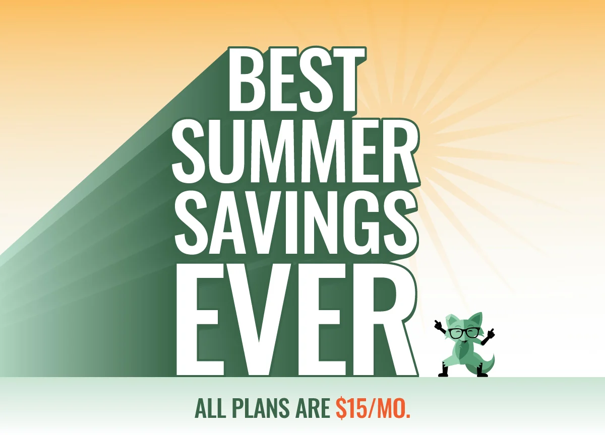 Best Summer Savings Ever - All plans are $15/mo