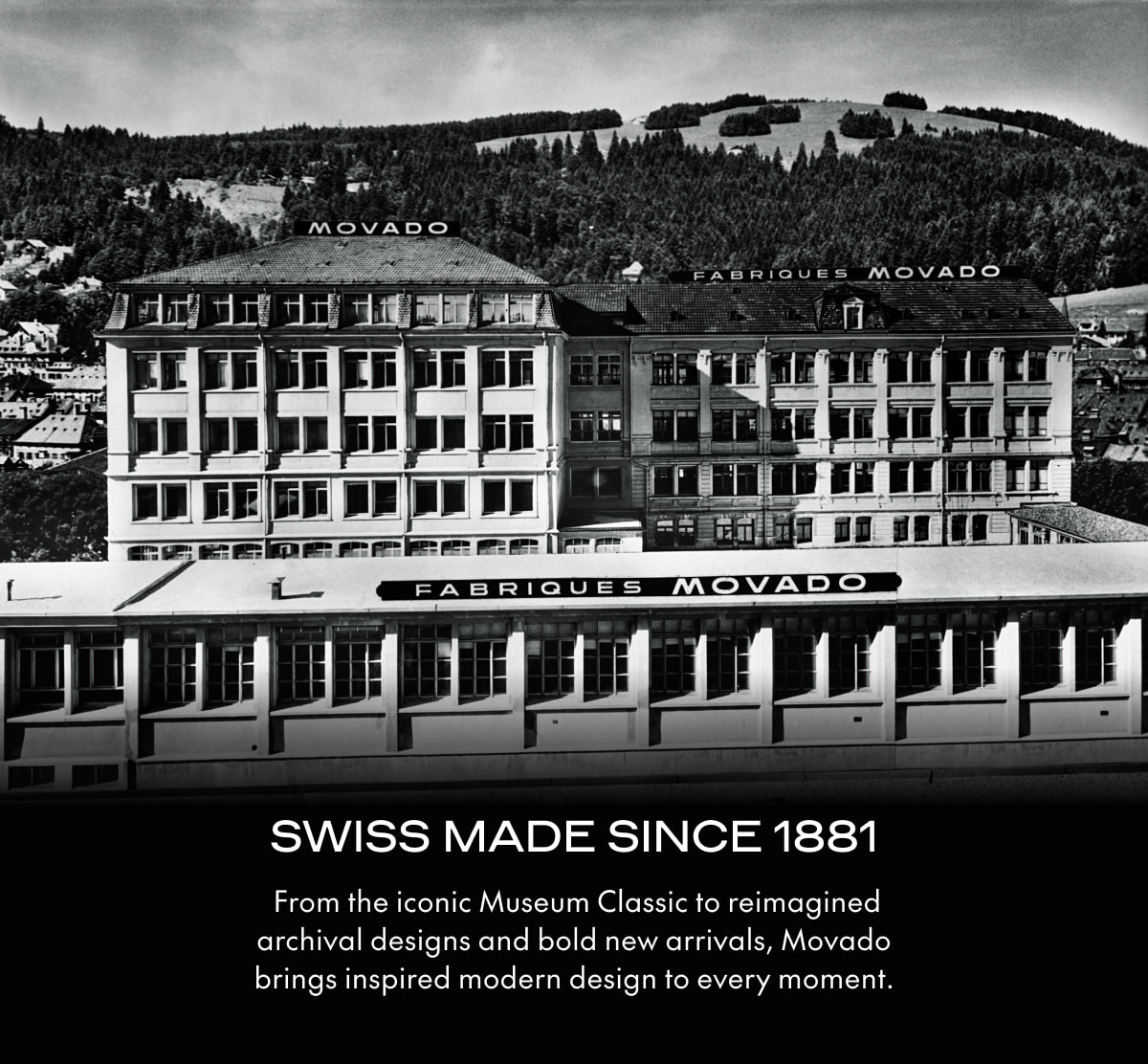 SWISS MADE SINCE 1881