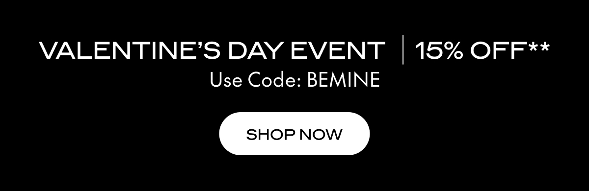 15% OFF | VALENTINE'S DAY EVENT