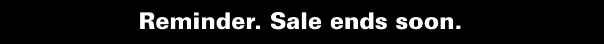 Reminder-Sale-Ends-Soon