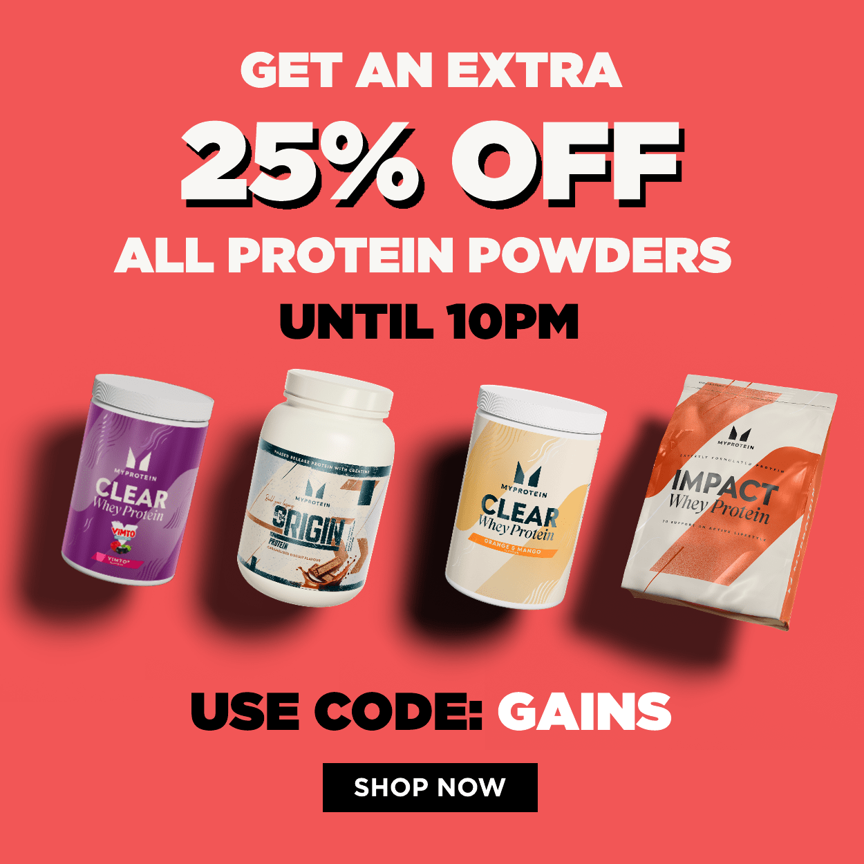 Extra 25% off all protein powders