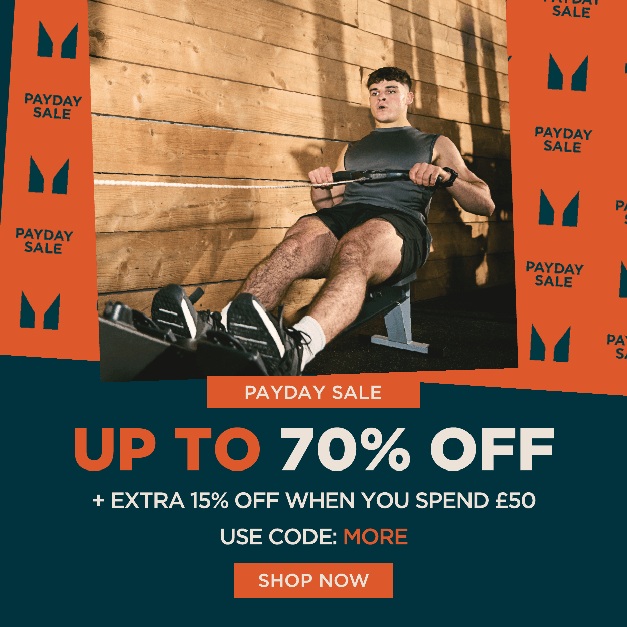 Payday sale: Up to 70% off, plus extra 15% off when you spend £50. Use code: more