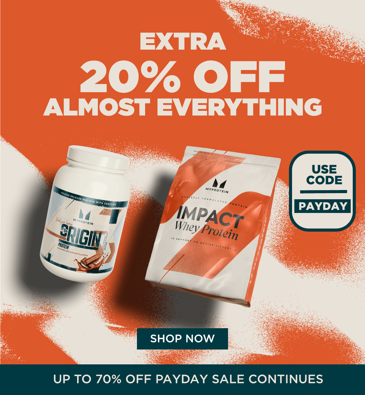 Extra 20% off almost everything. Use code: PAYDAY