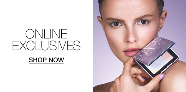 Shop Online Exclusives