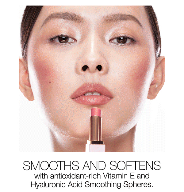 Smooths and softens with Vitamin E and Hyaluronic Acid Smoothing Spheres.