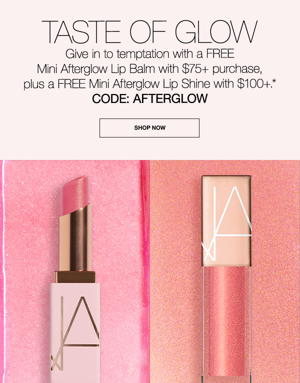 Enjoy a FREE Mini Afterglow Lip Balm with $75+ purchase, plus a FREE Mini Afterglow Lip Shine with $100+.* CODE: AFTERGLOW