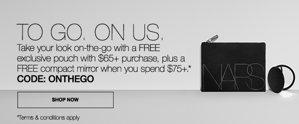 Take your look on-the-go with a FREE exclusive pouch with $65+ purchase, plus a FREE compact mirror when you spend $75+.