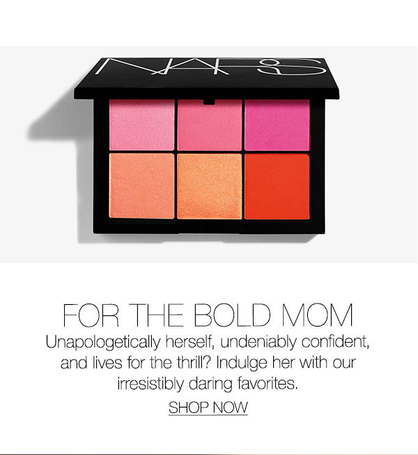 Slot 3: The Bold Mom: Unapologetically herself and undeniably confident? Indulge her with our irresistibly daring favorites.