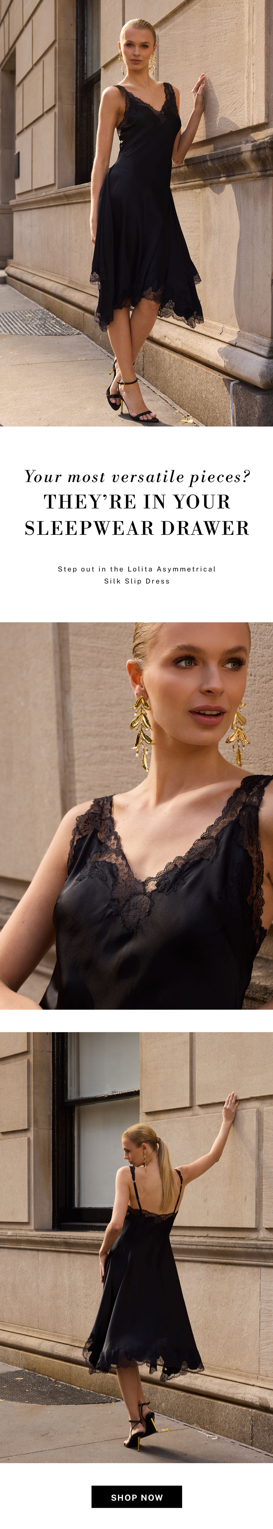 Your most versatile pieces are in your sleepwear drawer.
