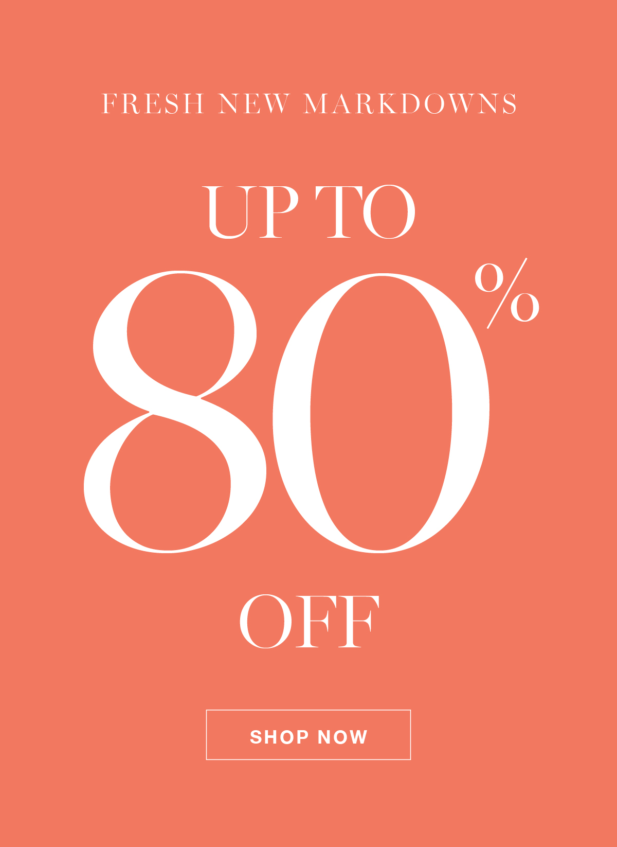 Styles up to 80% off.