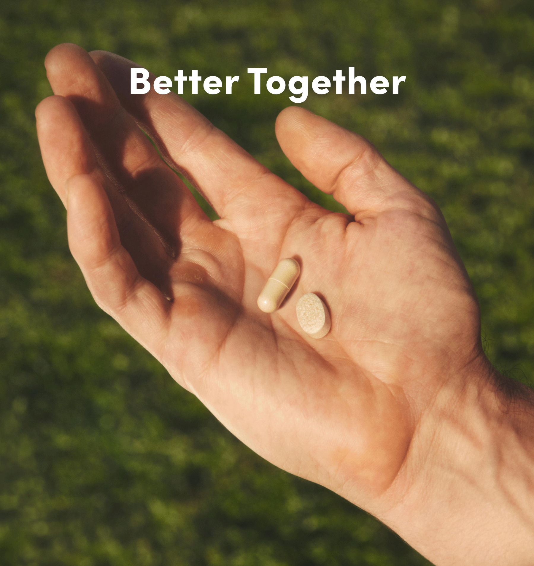 Better Together