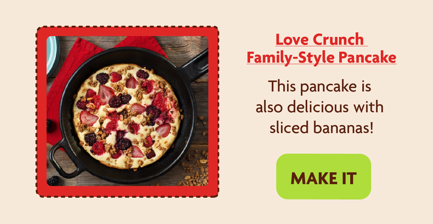Love Crunch Family-Style Pancake