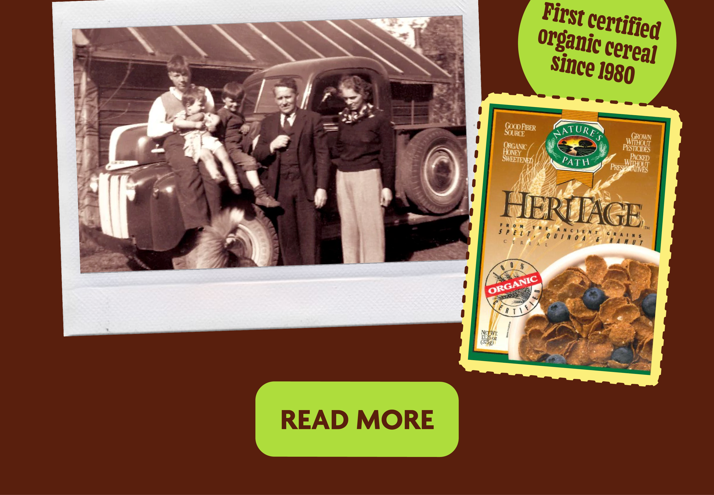 We’ve been doing organic since day one. Decades later, we’re still leading the way.