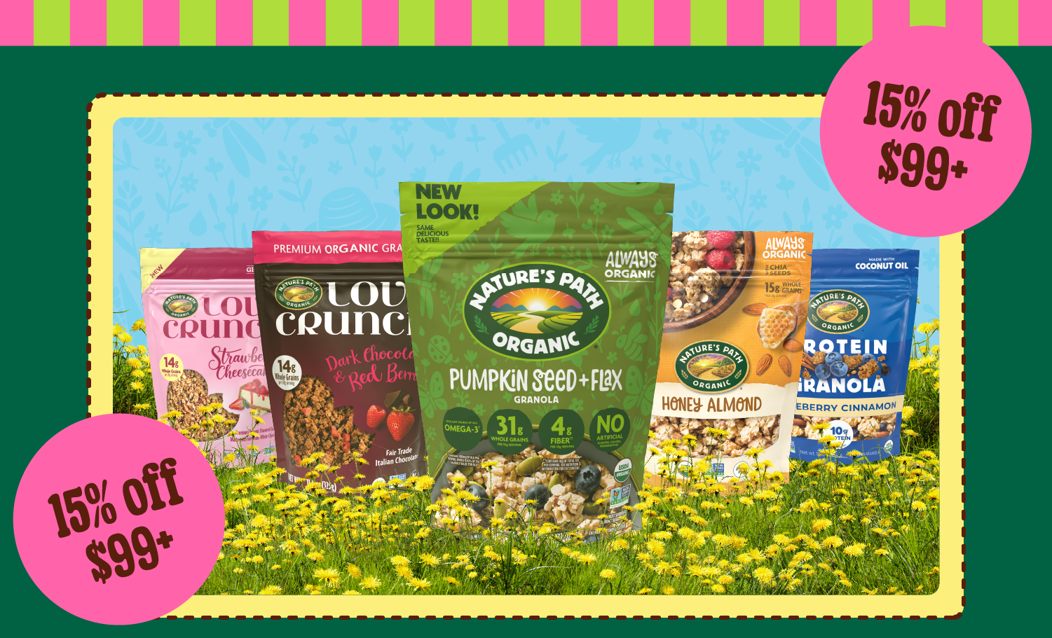 15% off $99 granola orders