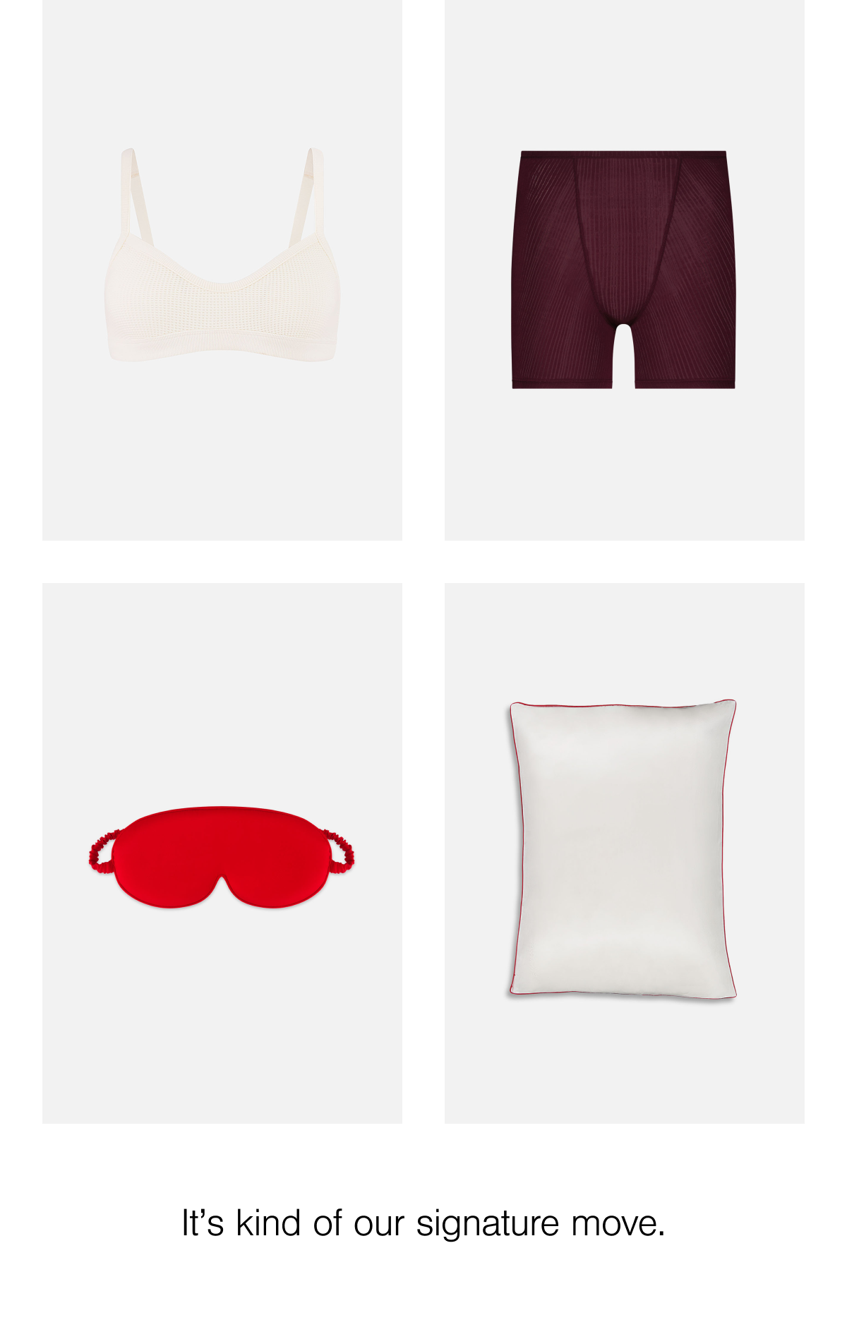 Four-up grid of Negative stocking stuffers: Waffle Knit Lounge Bralette in Cream, Whipped Boxer in Garnet,  Eclipse Silk Eye Mask in Cerise, and the Eclipse Silk pillowcase. 