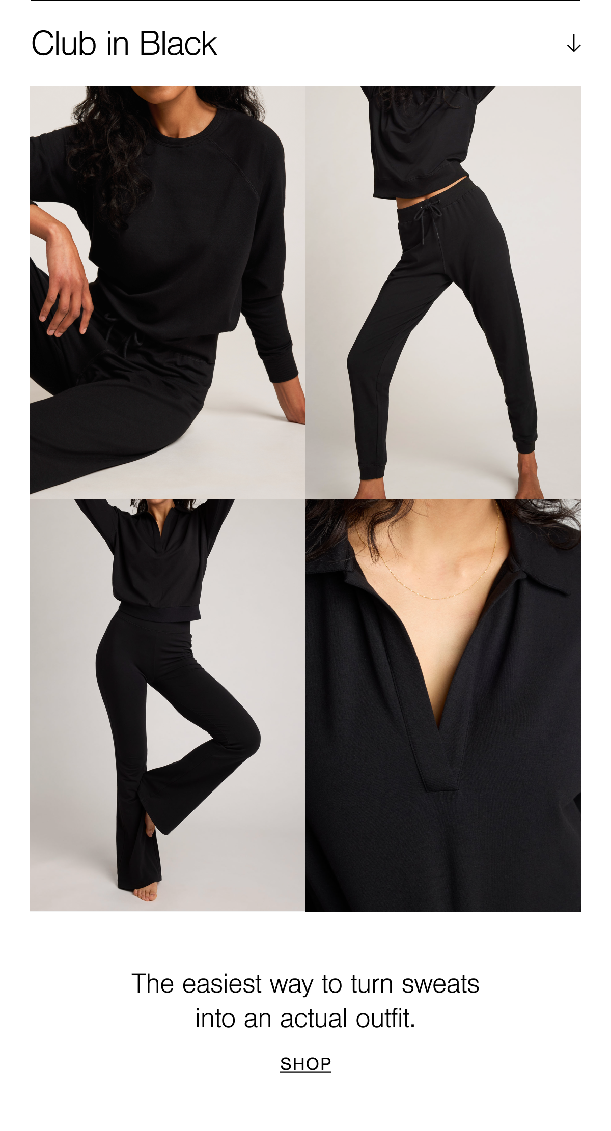 Lightweight, smooth, and super soft sweat set that works as well for bed as a trip to the bodega. Shop Club in Black.