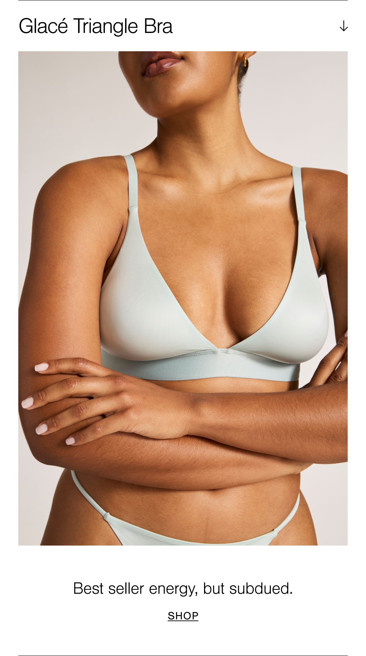 A wireless, ultra-luxe triangle bralette: comfortable for day, glam for night, perfect for always. Shop the Glacé Triangle Bra in Mist.