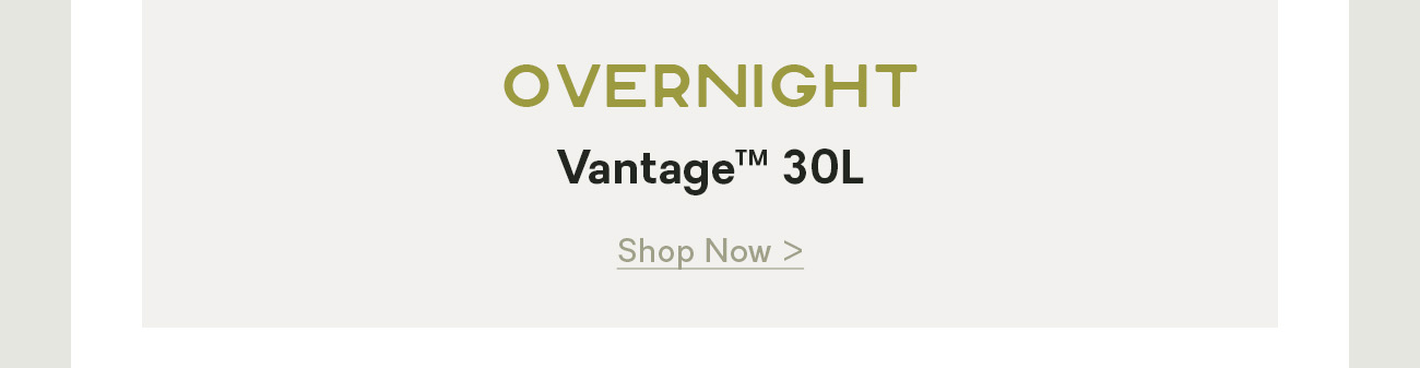 Overnight: Vantage™ 30L