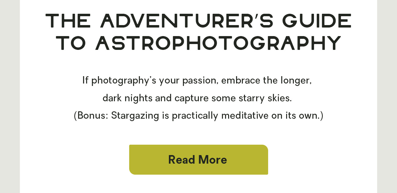 The Adventurer's Guide to Astrophotography