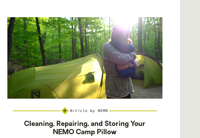 Cleaning, Repairing, and Storing Your NEMO Camp Pillow