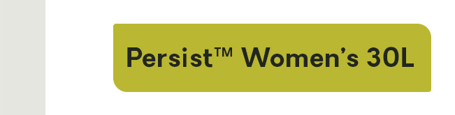 Persist™ Women's 30L